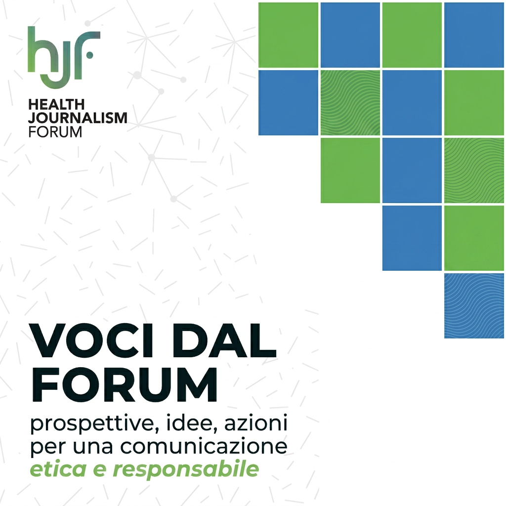 Voci dal Forum — Position Paper Health Journalism Forum 2025